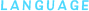 LANGUAGE